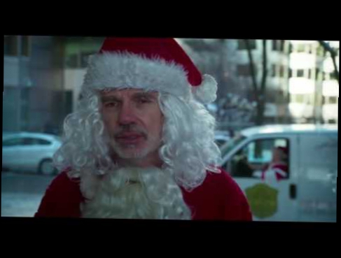 Плохой Санта 2 / Bad Santa 2 2016 Второй трейлер без цензуры