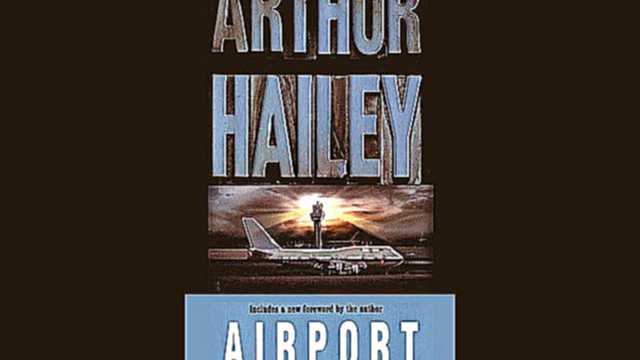 Arthur Hailey - Airport  [  Novel. Milton Metz  ]