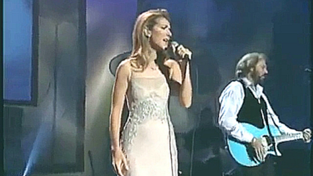 Bee Gees & Celine Dion - Immortality Live