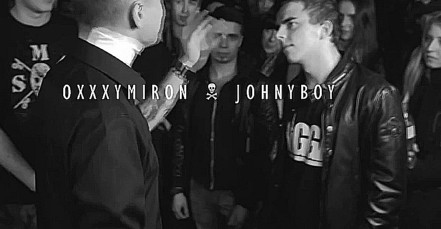 Видеоклип Oxxxymiron VS Johnyboy - Grime на Русском (Versus Battle)(Skrillex Remix)(2015)