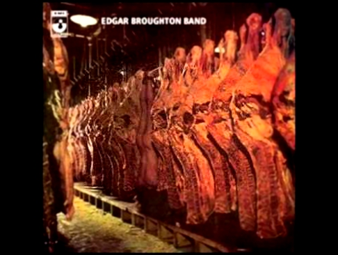 Видеоклип Edgar Broughton Band  Don`t Even Know Which Day It Is