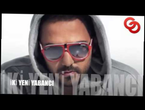 Видеоклип Gokhan Ozen - Iki Yeni Yabanci IKI remix DJ MehdiTarkan