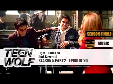 Видеоклип Jack Savoretti - Fight ‘Til the End | Teen Wolf 5x20 Music [HD]