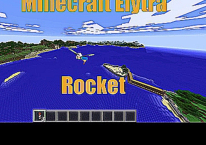 Minecraft rocket elytra wings in update 1.11