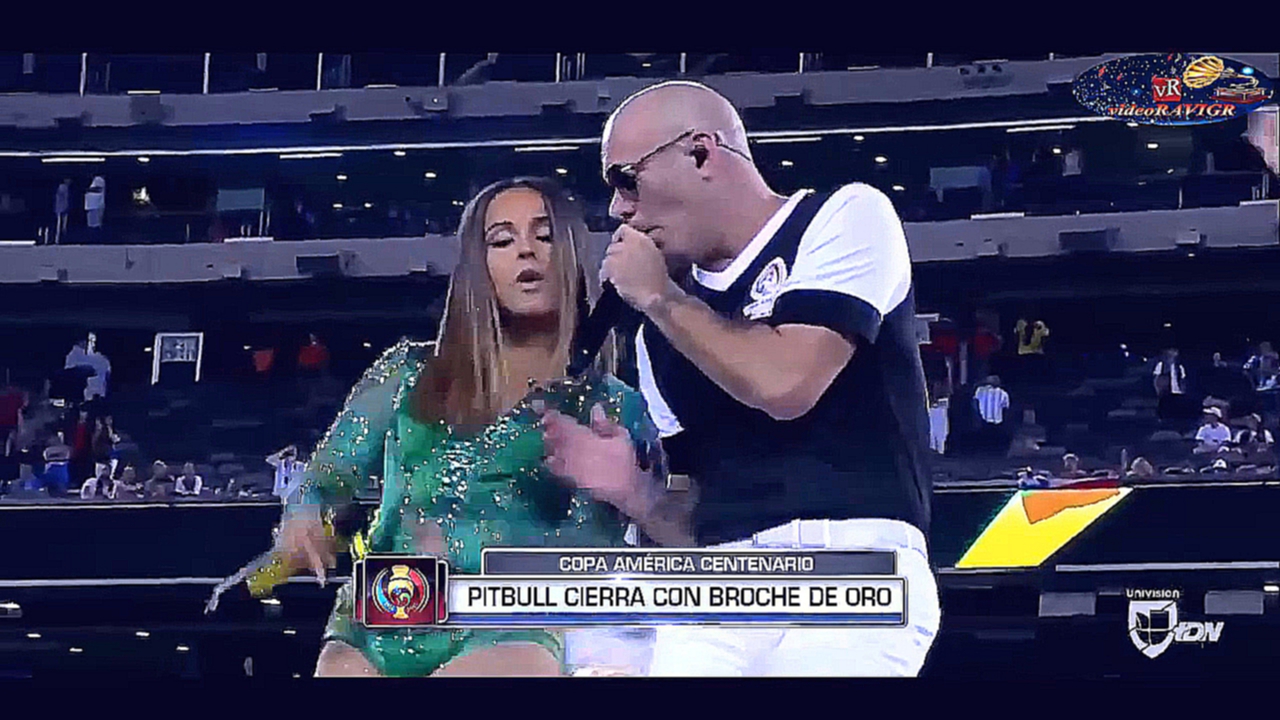 Видеоклип Pitbull feat. Becky G -  SuperStar. Сlosing Сeremony of the 2016  COPA AMERICA CENTENARIO, 26.06.16
